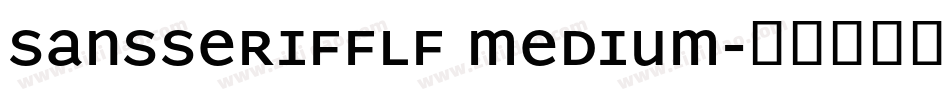 SansSerifFLF Medium字体转换